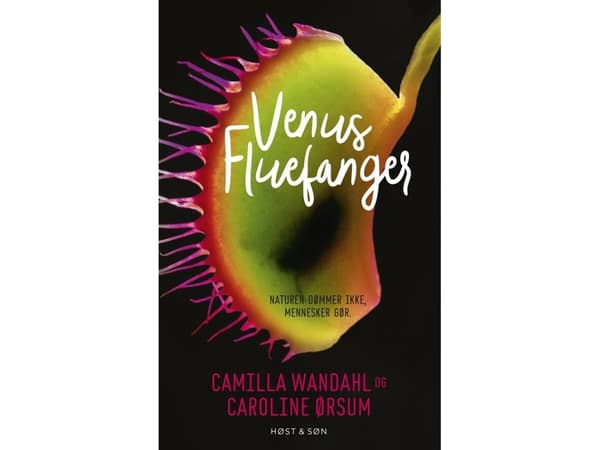 Venus Fluefanger | Camilla Wandahl;Caroline Ørsum | Språk: Danska