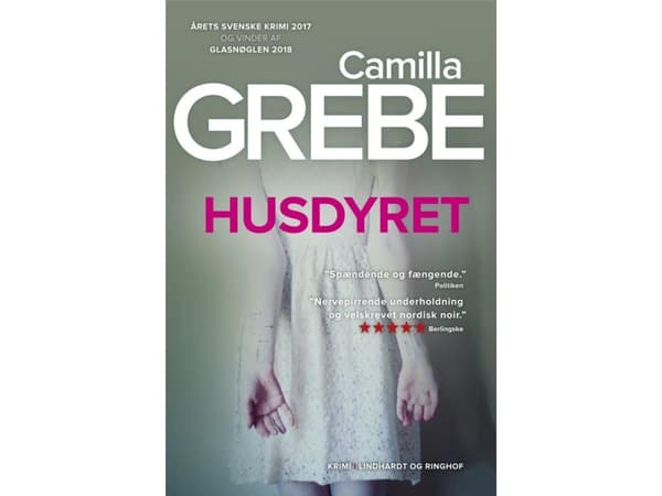 Husdyret | Camilla Grebe | Kieli: Tanska