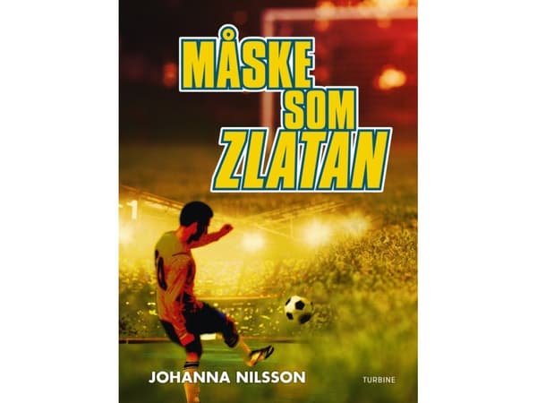 Kanske som Zlatan | Johanna Nilsson | Språk: Danska