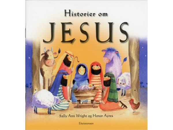 Historier om Jesus | Sally Ann Wright | Kieli: Tanska