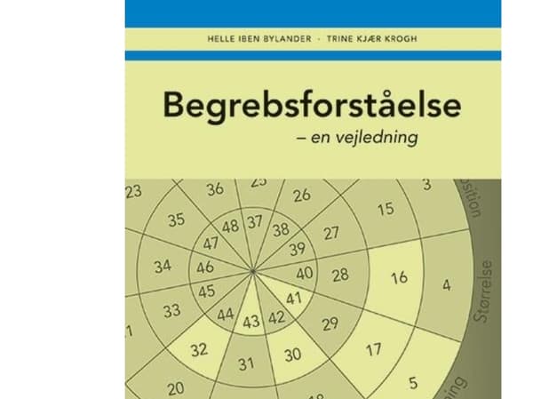 Begreppsförståelse, vägledning | Helle Bylander;Trine Kjær Krogh | Språk: Danska