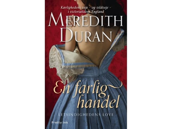 En farlig handel | Meredith Duran | Kieli: Tanska