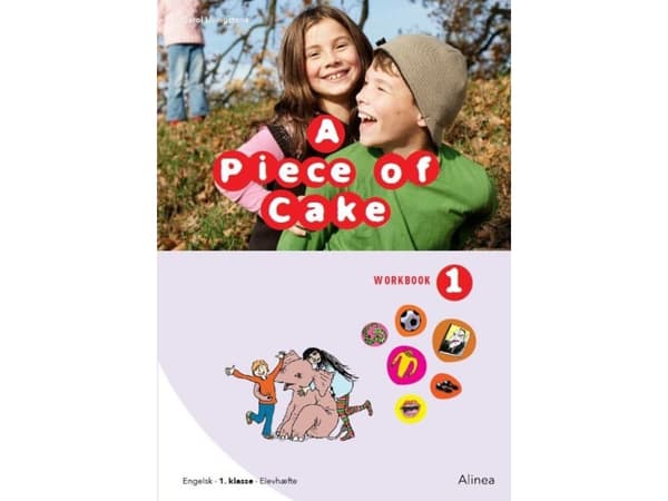 A Piece of Cake 1, Workbook | Carol Livingstone | Kieli: Tanska