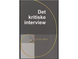 Den kritiska intervjun | Lars Bjerg | Språk: Danska