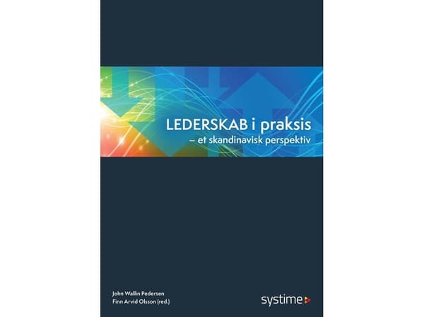 Lederskab i praksis | John Wallin Pedersen | Språk: Dansk