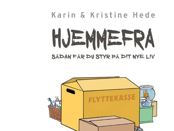 Hemifrån | Karin och Kristine Hede | Språk: Danska