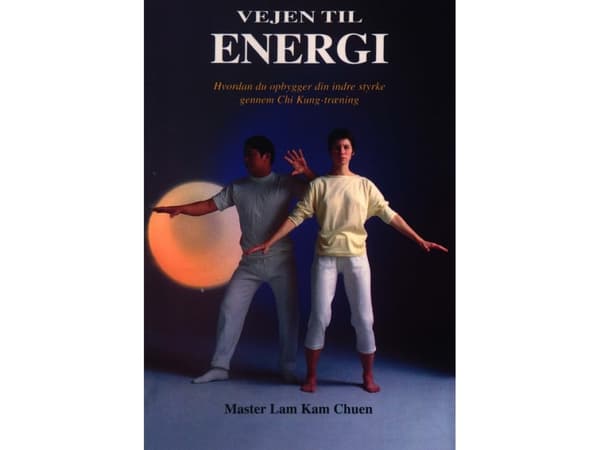 Tie energiaan | Mestari Lam Kam Chuen | Kieli: Tanska