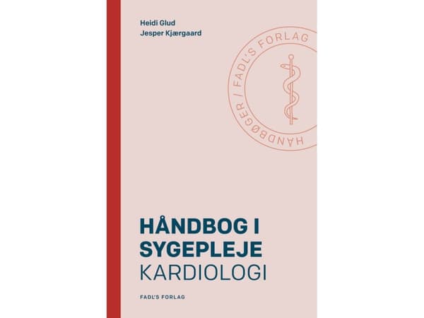 Håndbog i sygepleje: Kardiologi | Heidi Glud & Jesper Kjærgaard | Språk: Danska