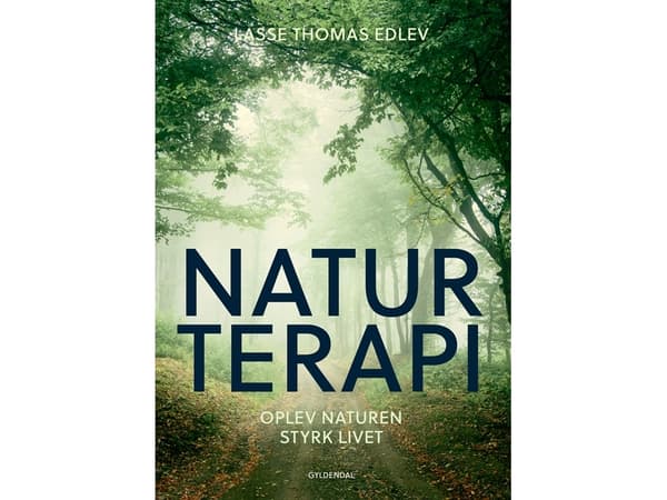 Naturterapi | Lasse Thomas Edlev | Kieli: Tanska