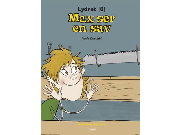 Max ser en sav | Marie Duedahl | Språk: Danska