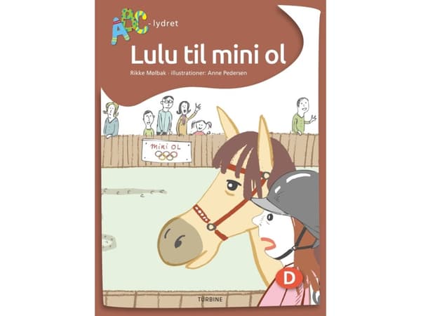 Lulu miniolissa | Rikke Mølbak | Kieli: Tanska