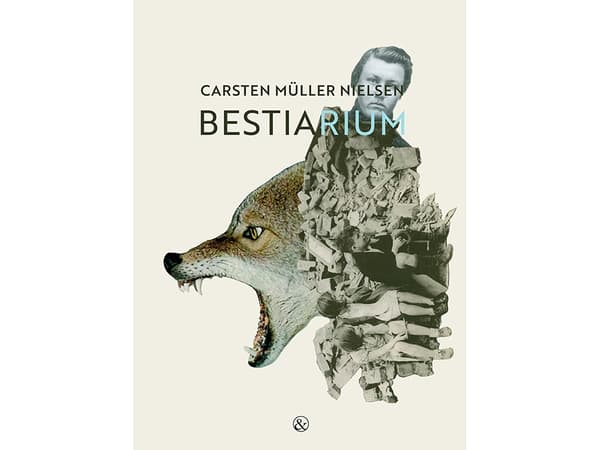 Bestiarium | Carsten Müller Nielsen | Språk: Danska