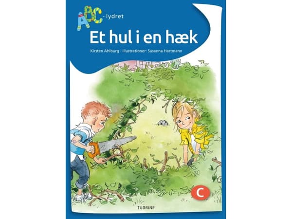 Reikä pensasaidassa | Kirsten Ahlburg | Kieli: Tanska
