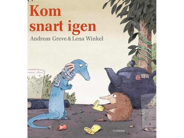 Tule pian uudelleen | Andreas Greve | Kieli: Tanska