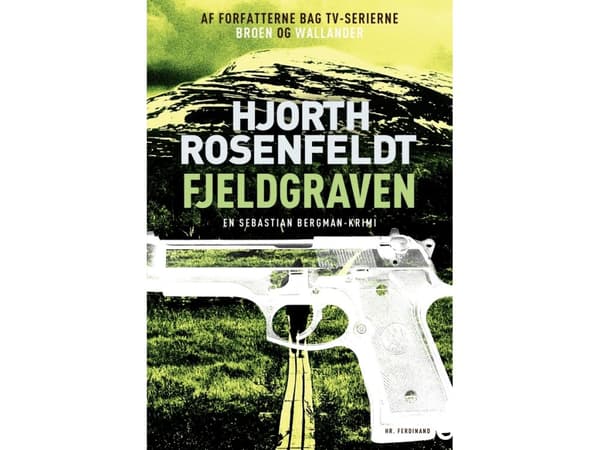 Fjeldgraven | Hans Rosenfeldt;Michael Hjorth | Kieli: Tanska