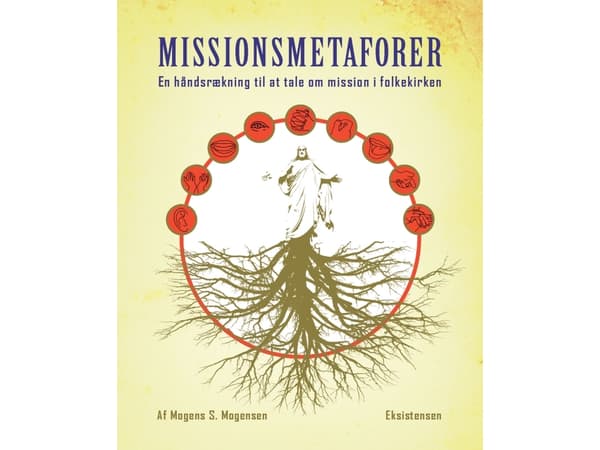 Missionsmetaforer | Mogens S. Mogensen | Kieli: Tanska