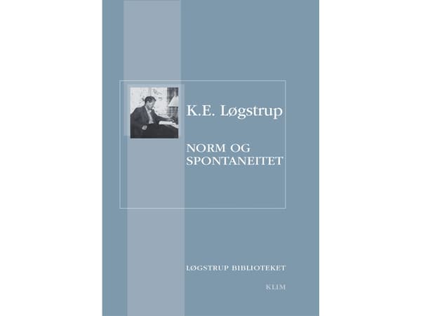 Normi ja spontaanius | K.E. Løgstrup | Kieli: Tanska