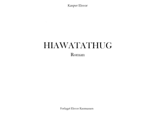 Hiawatathug | Kasper Elsvor | Språk: Danska