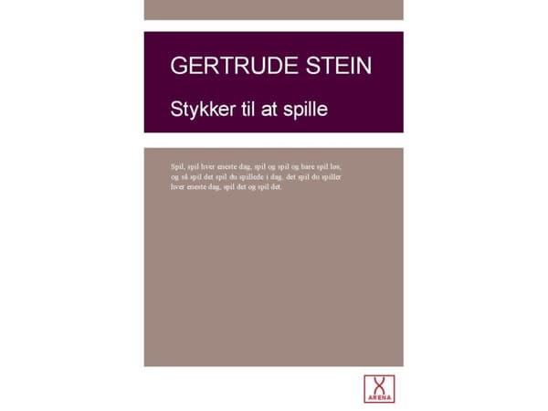 Stykker til at spille | Getrtude Stein | Kieli: Tanska
