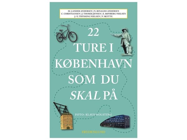 22 Kööpenhaminan kierrosta | Morten Lander Andersen, Nanna Rinaldo Andersen, Caspar Christiansen, Jacob Thorek Jensen, Emma Rønberg Nielsen, Jens-Ulr