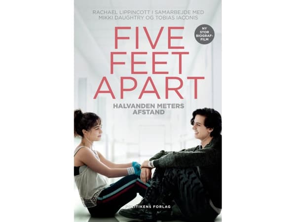 Five feet apart | Mikki Daughtry;Rachael Lippincott;Tobias Laconis | Kieli: Tanska