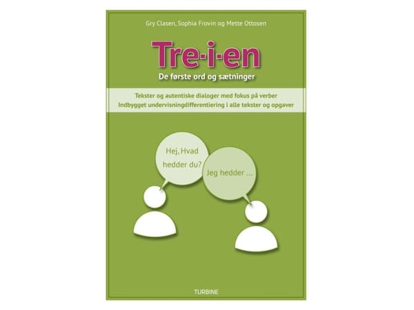 Tre-i-en - De første ord og sætninger | Gry Clasen, Sophia Frovin &amp; Mette Ottosen | Kieli: Tanska