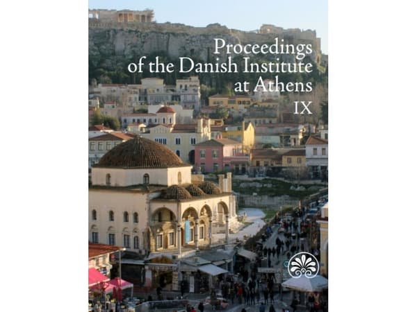 Proceedings of the Danish Institute at Athens IX | Kieli: Englanti
