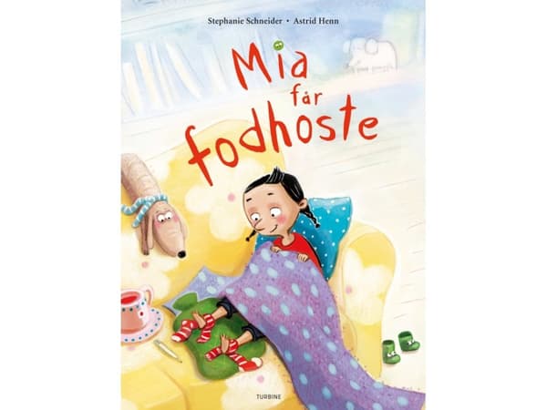 Mia får fodhoste | Stephanie Schneider | Kieli: Tanska