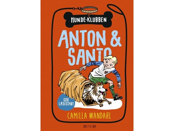 Hundeklubben 2 - Anton og Santo | Camilla Wandahl | Språk: Dansk