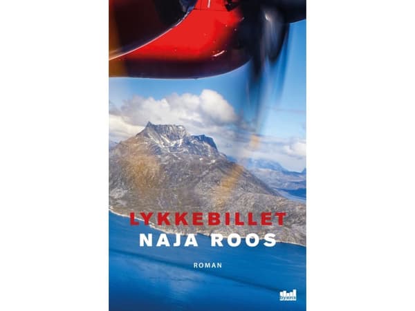 Lykkebillet | Naja Roos | Kieli: Tanska