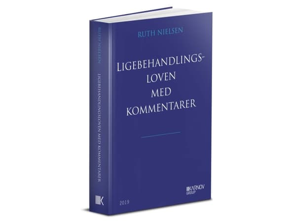 Yhdenvertaista kohtelua koskeva laki ja kommentit | Ruth Nielsen | Kieli: Tanska