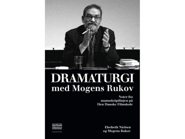 Dramaturgia Mogens Rukovin kanssa | Elsebeth Nielsen ja Mogens Rukov | Kieli: Tanska