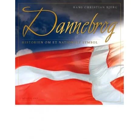 Dannebrog | Hans Christian Bjerg;Hans Chr. Bjerg | Språk: Danska