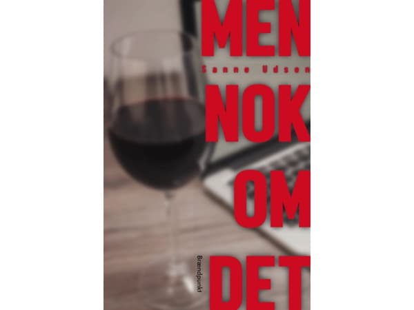 Men nok om det | Sanne Udsen | Språk: Danska