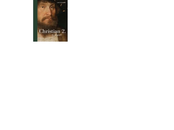 Christian 2. | Lars Bisgaard | Kieli: Tanska