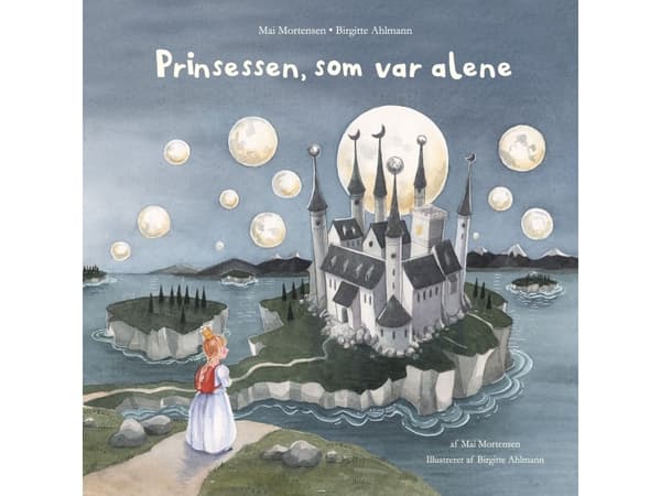 Prinsessen, som var alene | Mai Mortensen | Kieli: Tanska