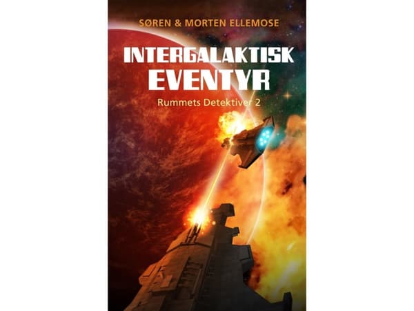 Intergalaktinen seikkailu | Søren og Morten Ellemose | Kieli: Tanska