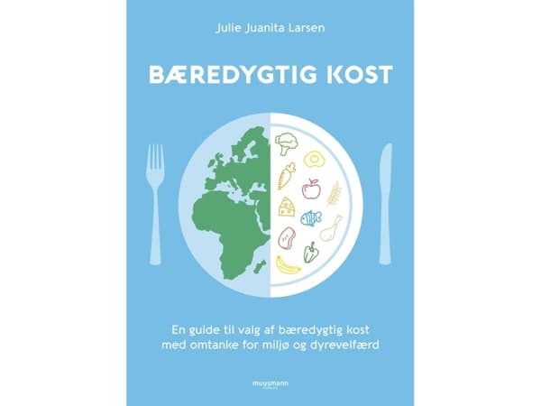 Kestävä ruokavalio | Julie Juanita Larsen | Kieli: Tanska