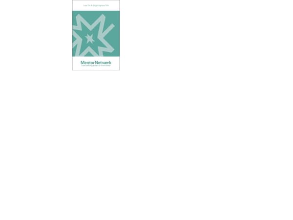 MentorNetwork | Lisa Ott &amp; Birgit Signora Toft | Kieli: Tanska