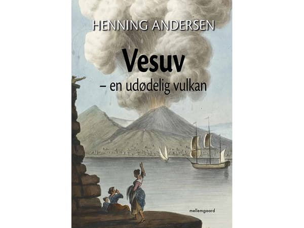 Vesuv - en udødelig vulkan | Henning Andersen | Kieli: Tanska
