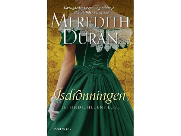 Isdronningen | Meredith Duran | Kieli: Tanska