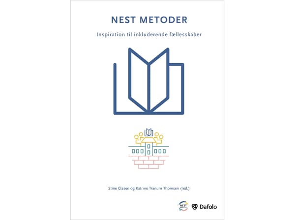 NEST-menetelmät | Dorthe Møller Andersen, Eva Bartram, Anita Boelsmand, Stine Clasen (toim.), Anna Crawford Kromann, Camilla Tan Høegh ja Katrine Tra