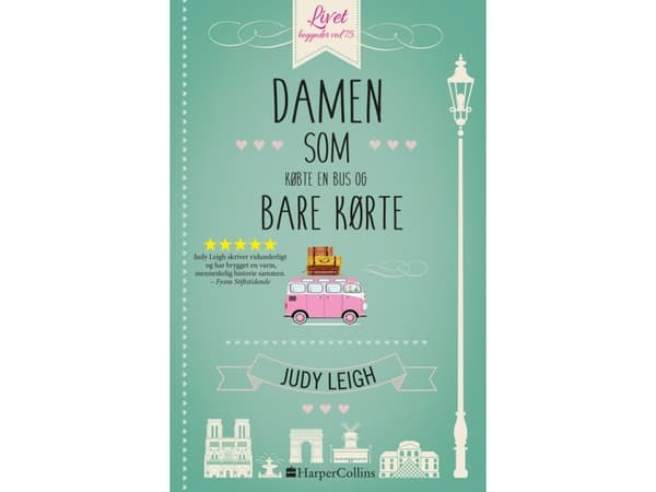 Nainen, joka osti bussin ja vain ajoi sillä | Judy Leigh | Kieli: Tanska