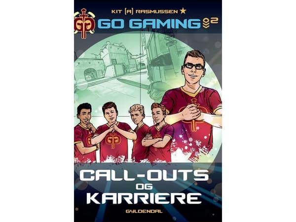 Go Gaming 2 - Call-outs & karriere | Kit A. Rasmussen | Kieli: Tanska