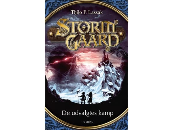 Stormgaard - Valittujen taistelu | Thilo P. Lassak | Kieli: Tanska