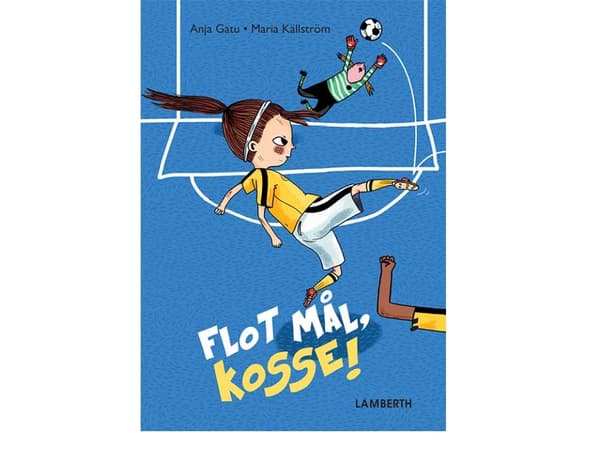 Flot mål, Kosse! | Anja Gatu | Språk: Danska