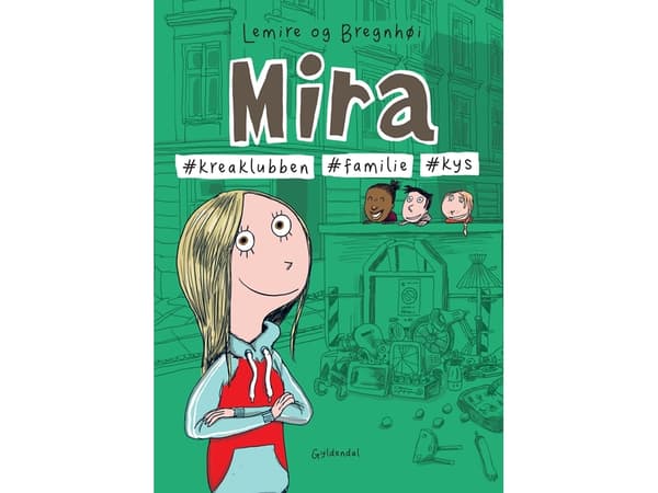 Mira 3 - #kreaklubben #perhe #kisses | Sabine Lemire | Kieli: Tanska