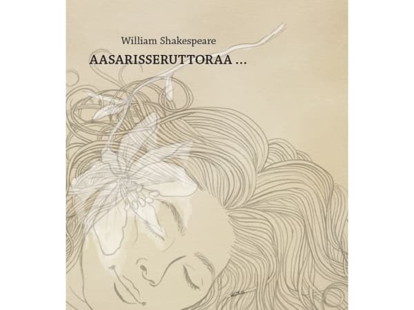 Aasarisseruttoraa... | William Shakespeare | Språk: kal
