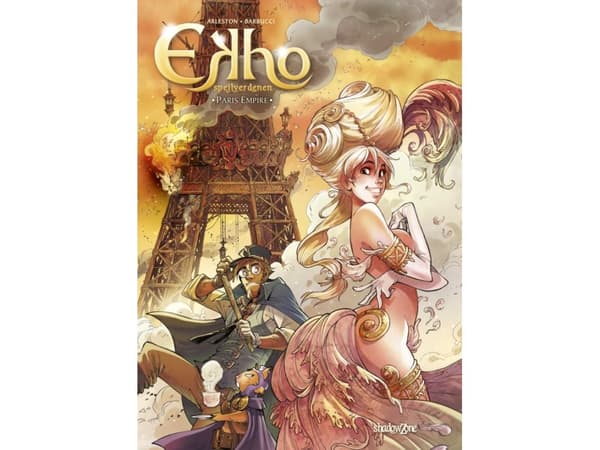 Ekho spejlverdenen 2 - Paris empire | Christophe Arleston og Alessandro Barbucci | Kieli: Tanska