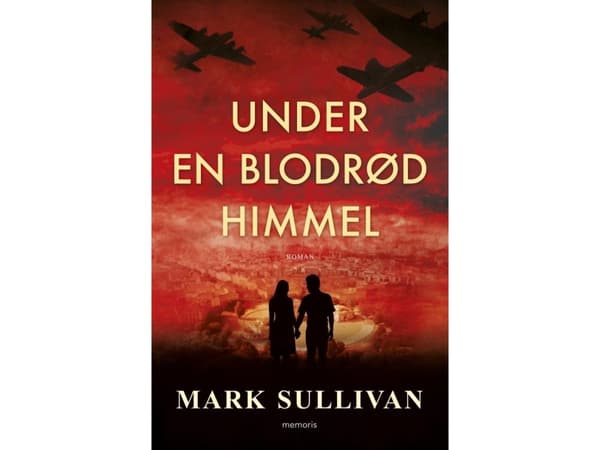 Under en blodröd himmel | Mark Sullivan | Språk: Danska
